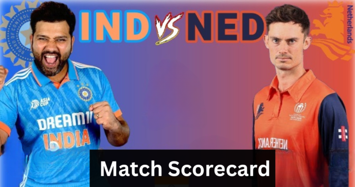 India National Cricket Team vs Netherlands National Cricket Team Match Scorecard: A Thrilling Encounter