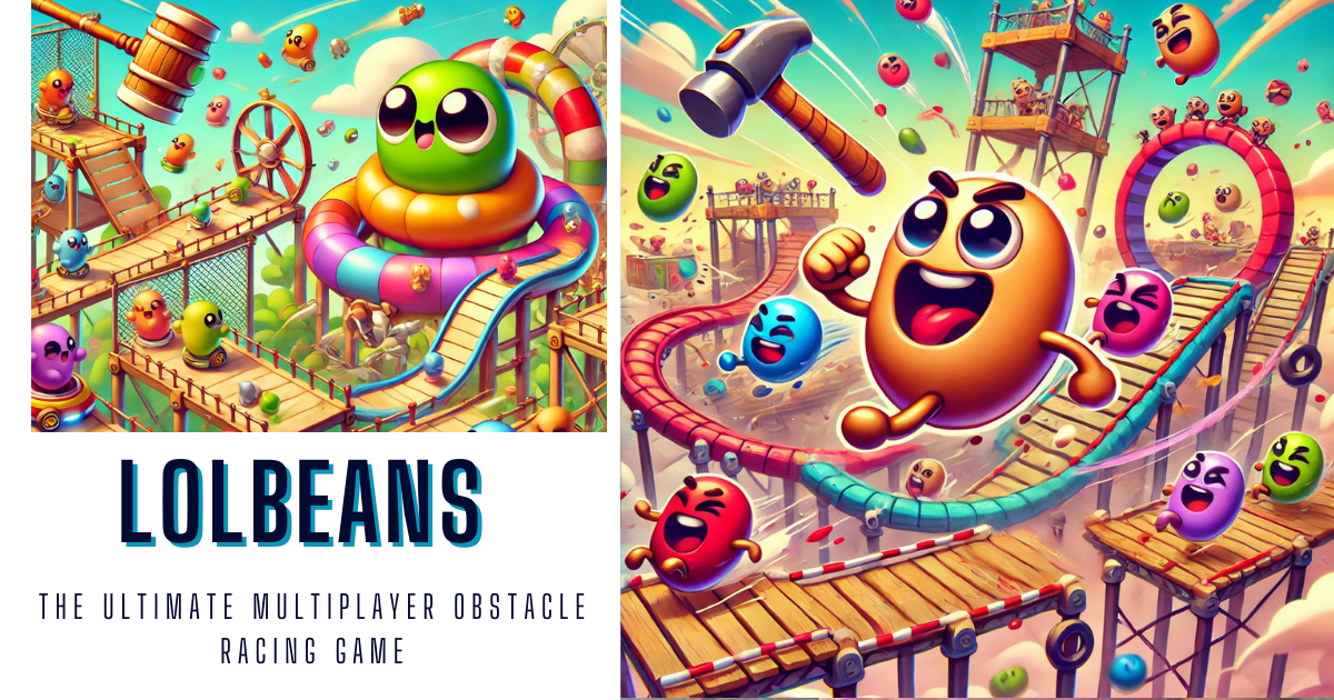 Lolbeans: The Ultimate Multiplayer Obstacle Racing Game