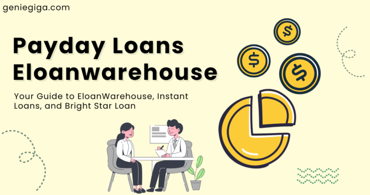 Payday Loans: Your Guide to EloanWarehouse, Instant Loans, and Bright Star Loans