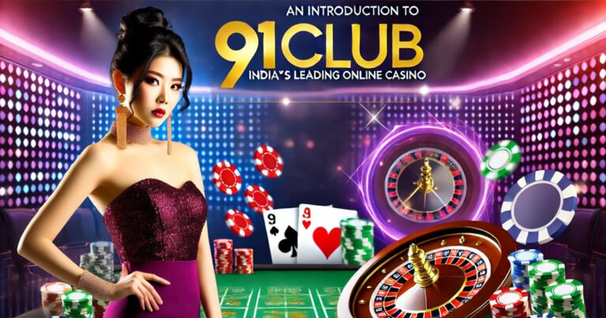 91 Club: Navigating the World of Online Casino Gaming