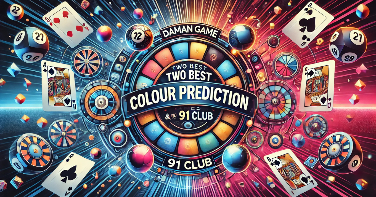 Two Best Colour Prediction Games: Daman Game and 91 Club